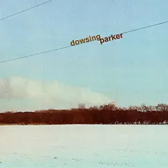 Dowsing/Parker Split - EP by Dowsing & Parker album reviews, ratings, credits