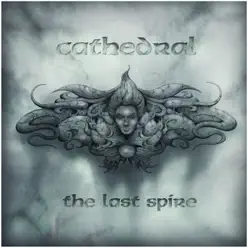 The Last Spire - Cathedral