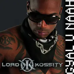 Gyal U Naah - Single - Lord Kossity Gyal U Naah - Single - Lord Kossity