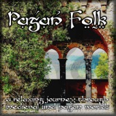 Pagan Folk (A Relaxing Journey Through Medieval and Pagan Worlds) artwork