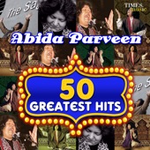 Sounn To Sapne Milun - Abida Parveen