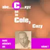 C As in Cole, Cozy, Vol. 1 (Remastered) album lyrics, reviews, download