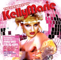 Kelly Marie - Feels Like I'm In Love