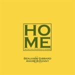 Benjamin Gibbard & Andrew Kenny - You Remind Me Of Home