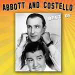 songs like The Abbott and Costello Show: Who’s On First? (1947)