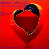 Michael John Hall Live in the Land of Enchantment album lyrics, reviews, download