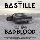 Bastille - Things We Lost In the Fire