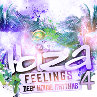 Various Artists - Ibiza Feelings, Vol. 4 - Deep House Rhythms artwork