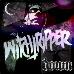 Witchtripper - Single - Down