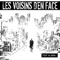 La haine (feat. Martin Des Kiemsa) - Les Voisins d'en Face lyrics