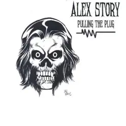 Pulling the Plug - Alex Story