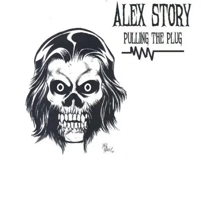 Pulling the Plug - Alex Story
