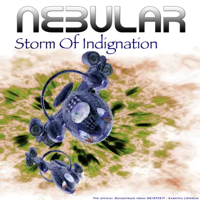 Storm Of Indignation (feat. Thomas Rabenstein) - Single - Nebular