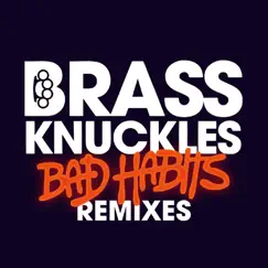 Bad Habits (DotEXE Remix) Song Lyrics
