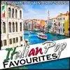 Stream & download Italian Pop Favourites