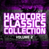 Hardcore Classics Collection Vol. 2