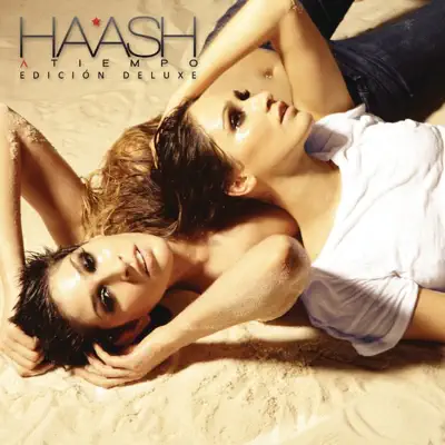A Tiempo (Edición Deluxe) - Ha*Ash A Tiempo (Edición Deluxe) - Ha*Ash
