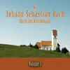 Mit Johann Sebastian Bach durch das Kirchenjahr, Vol. 1 album lyrics, reviews, download