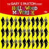 Hollywood Maverick: The Gary S Paxton Story