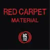 Red Carpet Material album lyrics, reviews, download