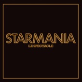 Starmania, le spectacle (Live) [Remastered in 2009] artwork