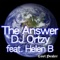 The Answer - DJ Ortzy lyrics