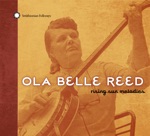 Ola Belle Reed - I’ve Endured