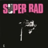 Super Bad