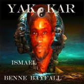 Yakkar - Ismael Benne Bayfall