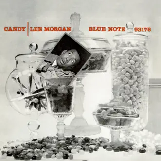 Candy (The Rudy Van Gelder Edition) [Remastered] by Lee Morgan album reviews, ratings, credits