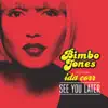 See You Later (Remixes) [feat. Ida Corr] album lyrics, reviews, download