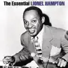 The Essential Lionel Hampton album lyrics, reviews, download