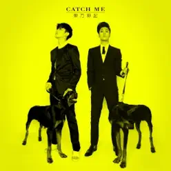 Catch Me - TVXQ Catch Me - TVXQ