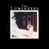 This Must Be the Place (Naïve Melody) by The Lumineers