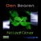 No Leaf Clover (Original Mix) - Oen Bearen lyrics