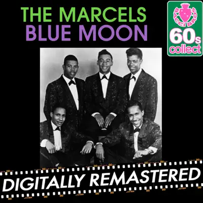 Blue Moon (Remastered) - Single - The Marcels