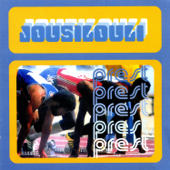 Prest - Jousilouli