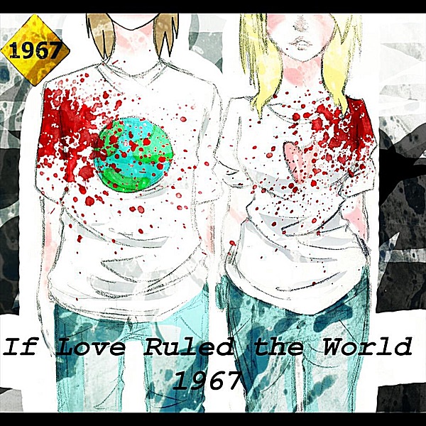1967 If Love Ruled the World - EP Album Cover