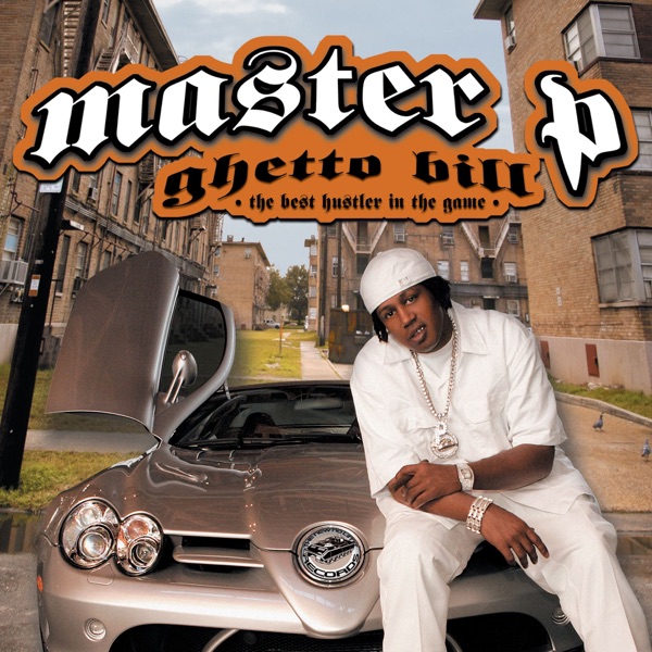 Master p - The Best Hustler In the Game, Vol. 1
