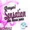Sensation (Remix) - Dayvi lyrics