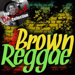 Brown Reggae - Dennis Brown