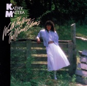 KATHY MATTEA - Love At The Five & Dime