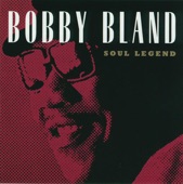 Bobby Bland - Farther Up The Road