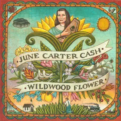 Wildwood Flower - June Carter Cash