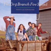 Dry Branch Fire Squad - Devil, Take the Farmer