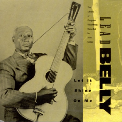 The Library of Congress Recordings: Leadbelly - Let It Shine on Me, Vol. 3 - Lead Belly