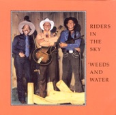 Riders In The Sky - Tumbling Tumbleweeds