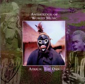 Anthology of World Music: Africa - The Dan