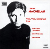 James MacMillan - Veni Veni Emmanuel