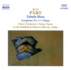 Pärt: Symphony No. 3; Tabula Rasa by Leslie Hatfield, Rebecca Hirsch, Takuo Yuasa & Ulster Orchestra album reviews, ratings, credits
